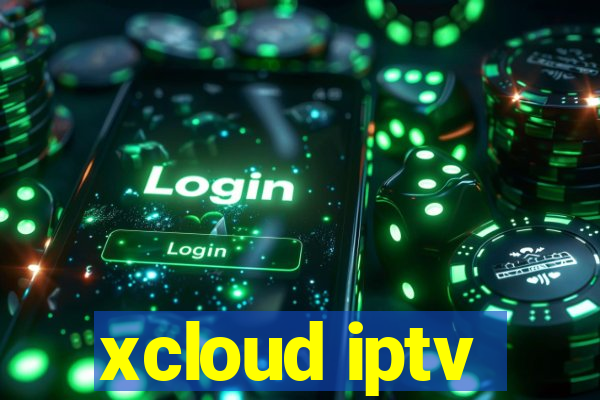 xcloud iptv